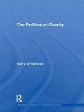 O'Halloran |  The Politics of Charity | Buch |  Sack Fachmedien