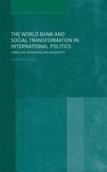 Williams |  The World Bank and Social Transformation in International Politics | Buch |  Sack Fachmedien