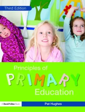 Hughes |  Principles of Primary Education | Buch |  Sack Fachmedien