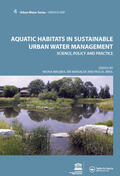 Wagner / Marsalek / Breil |  Aquatic Habitats in Sustainable Urban Water Management | Buch |  Sack Fachmedien