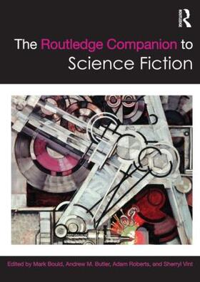 Bould / Butler / Roberts |  The Routledge Companion to Science Fiction | Buch |  Sack Fachmedien