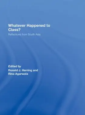 Agarwala / Herring |  Whatever Happened to Class? | Buch |  Sack Fachmedien