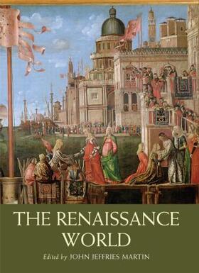 Jeffries Martin | The Renaissance World | Buch | 978-0-415-45511-4 | sack.de