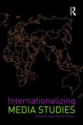 Thussu |  Internationalizing Media Studies | Buch |  Sack Fachmedien