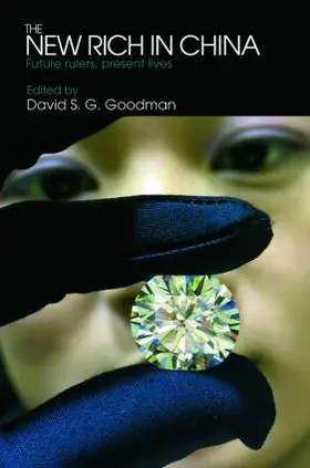 Goodman |  The New Rich in China | Buch |  Sack Fachmedien