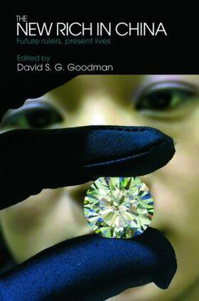 Goodman | The New Rich in China | Buch | 978-0-415-45565-7 | sack.de
