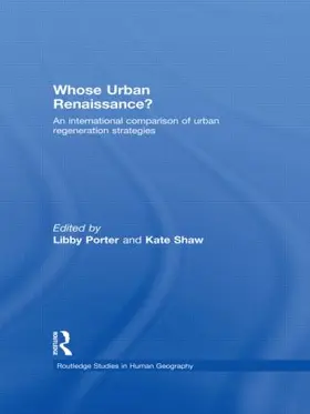 Porter / Shaw |  Whose Urban Renaissance? | Buch |  Sack Fachmedien