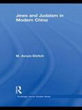 Ehrlich |  Jews and Judaism in Modern China | Buch |  Sack Fachmedien