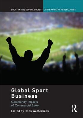 Westerbeek | Global Sport Business | Buch | 978-0-415-45763-7 | sack.de