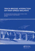 Calcada / Delgado / Campos e Matos |  Track-Bridge Interaction on High-Speed Railways | Buch |  Sack Fachmedien
