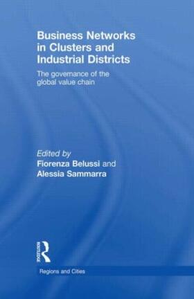 Belussi / Sammarra | Business Networks in Clusters and Industrial Districts | Buch | 978-0-415-45784-2 | sack.de