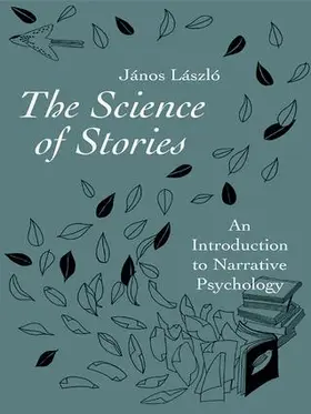 László |  The Science of Stories | Buch |  Sack Fachmedien