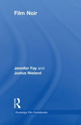 Fay / Nieland | Film Noir | Buch | 978-0-415-45812-2 | sack.de