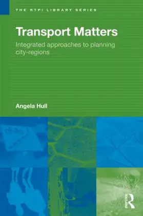 Hull |  Transport Matters | Buch |  Sack Fachmedien