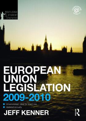 Kenner |  European Union Legislation Statutes 2009-2010 | Buch |  Sack Fachmedien