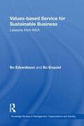 Edvardsson / Enquist |  Values-Based Service for Sustainable Business | Buch |  Sack Fachmedien