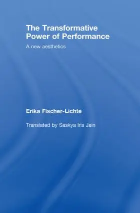 Fischer-Lichte |  The Transformative Power of Performance | Buch |  Sack Fachmedien