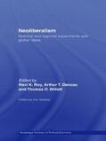 Roy / Denzau / Willett |  Neoliberalism: National and Regional Experiments with Global Ideas | Buch |  Sack Fachmedien