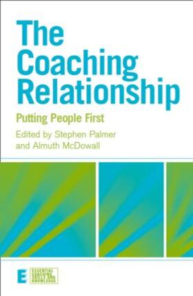 Isberg / Palmer / McDowall |  The Coaching Relationship | Buch |  Sack Fachmedien