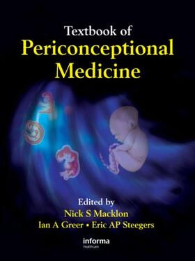 Macklon / Greer / Steegers |  Textbook of Periconceptional Medicine | Buch |  Sack Fachmedien