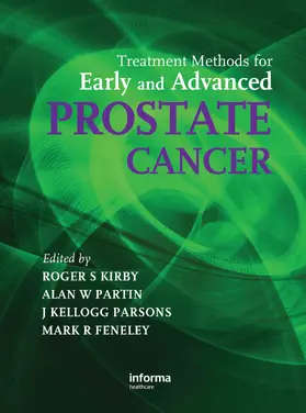 Kirby / Partin / Parsons |  Treatment Methods for Early and Advanced Prostate Cancer | Buch |  Sack Fachmedien