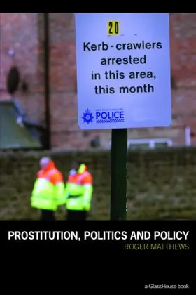 Matthews |  Prostitution, Politics & Policy | Buch |  Sack Fachmedien