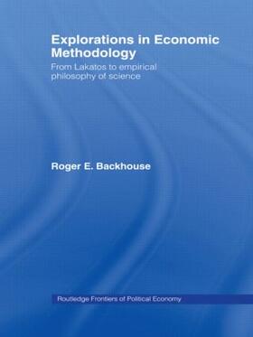Backhouse | Explorations in Economic Methodology | Buch | 978-0-415-45923-5 | sack.de