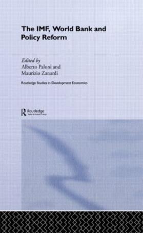 Paloni / Zanardi |  The Imf, World Bank and Policy Reform | Buch |  Sack Fachmedien