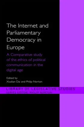 Dai / Norton |  The Internet and European Parliamentary Democracy | Buch |  Sack Fachmedien