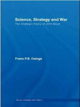 Osinga |  Science, Strategy and War | Buch |  Sack Fachmedien