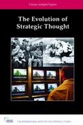 International Institute for Strategic Studies |  The Evolution of Strategic Thought | Buch |  Sack Fachmedien