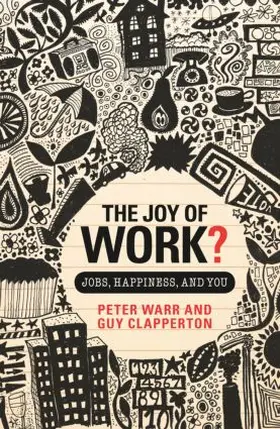 Warr / Clapperton |  The Joy of Work? | Buch |  Sack Fachmedien