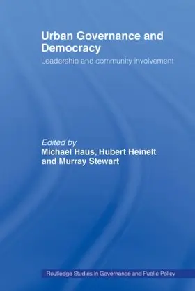 Haus / Heinelt / Stewart |  Urban Governance and Democracy | Buch |  Sack Fachmedien