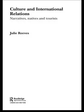 Reeves | Culture and International Relations | Buch | 978-0-415-45984-6 | sack.de