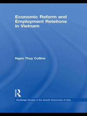 Collins | Economic Reform and Employment Relations in Vietnam | Buch | 978-0-415-46036-1 | sack.de