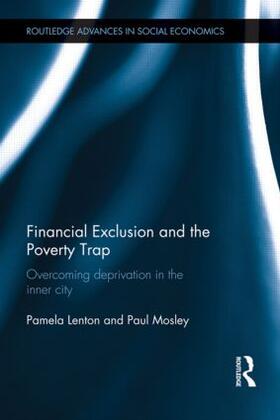 Lenton / Mosley | Financial Exclusion and the Poverty Trap | Buch | 978-0-415-46039-2 | sack.de