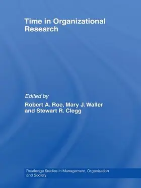 Roe / Waller / Clegg |  Time in Organizational Research | Buch |  Sack Fachmedien
