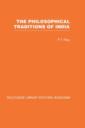 Raju |  The Philosophical Traditions of India | Buch |  Sack Fachmedien