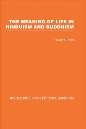Ross |  The Meaning of Life in Hinduism and Buddhism | Buch |  Sack Fachmedien
