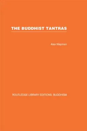 Wayman |  The Buddhist Tantras | Buch |  Sack Fachmedien