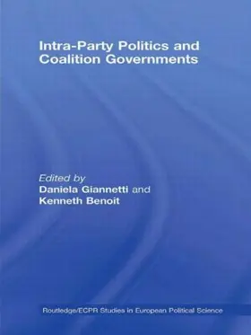 Giannetti / Benoit |  Intra-Party Politics and Coalition Governments | Buch |  Sack Fachmedien