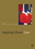 Kavanagh / Oberdiek |  Arguing About Law | Buch |  Sack Fachmedien