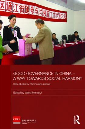 Mengkui |  Good Governance in China - A Way Towards Social Harmony | Buch |  Sack Fachmedien