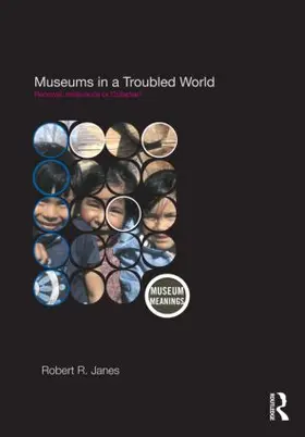 Janes |  Museums in a Troubled World | Buch |  Sack Fachmedien