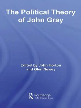 Horton / Newey |  The Political Theory of John Gray | Buch |  Sack Fachmedien