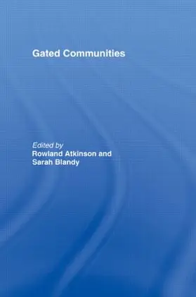 Atkinson / Blandy |  Gated Communities | Buch |  Sack Fachmedien