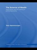Aspromourgos |  The Science of Wealth | Buch |  Sack Fachmedien