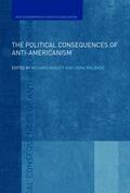 Higgott / Malbasic |  The Political Consequences of Anti-Americanism | Buch |  Sack Fachmedien
