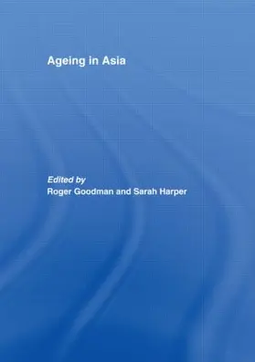 Goodman / Harper |  Ageing in Asia | Buch |  Sack Fachmedien