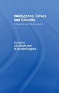 Scott / Hughes |  Intelligence, Crises and Security | Buch |  Sack Fachmedien